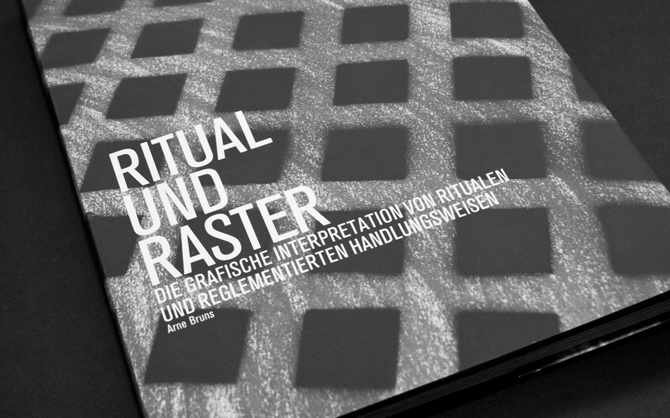 Ritual und Raster